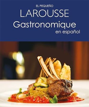 52473-PEQUEÑO LAROUSSE GASTRONOMIQUE EN ESPAÑOL