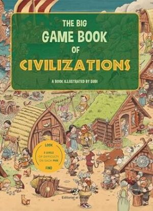 52586-THE BIG GAME BOOK OF CIVILIZATIONS