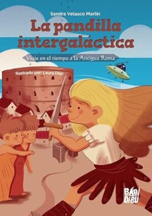 52304-LA PANDILLA INTERGALACTICA