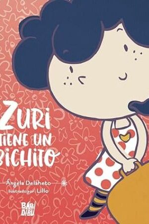 52981-ZURI TIENE UN BICHITO