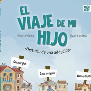 52999-EL VIAJE DE MI HIJO