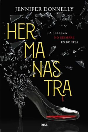 19517-LA HERMANASTRA : LA BELLEZA NO SIEMPRE ES BONITA