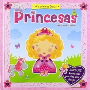 52621-PRINCESAS : MIS PRIMEROS STENCIL