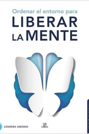 51526-ORDENA EL ENTORNO PARA LIBERAR LA MENTE