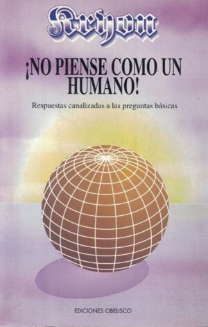 53071-KRYON 2 / NO PIENSE COMO UN HUMANO
