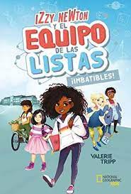 22617-IZZI NEWTON Y EL EQUIPO DE LAS LISTAS IMBATIBLES