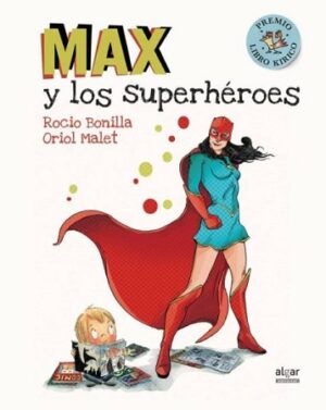 52716-MAX Y LOS SUPERHEROES