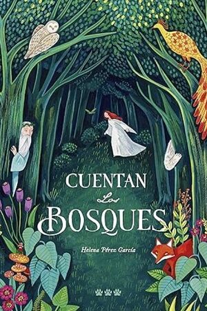 52396-CUENTAN LOS BOSQUES