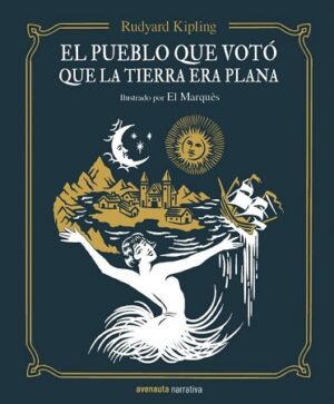 52386-EL PUEBLO QUE VOTO QUE LA TIERRA ERA PLANA