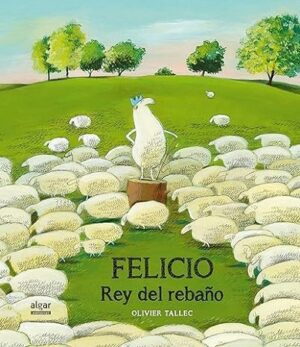 52455-FELICIO : REY DEL REBAÑO