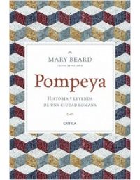 10176-POMPEYA : HISTORIA Y LEYENDA DE UNA CIUDAD ROMANA