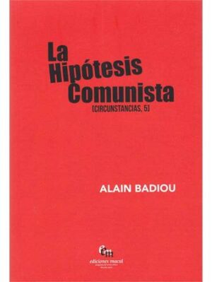 50741-LA HIPOTESIS COMUNISTA