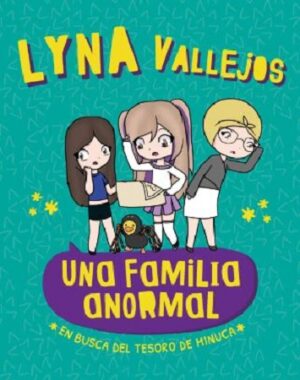 52763-UNA FAMILIA ANORMAL : EN BUSCA DEL TESORO DE MINUCA