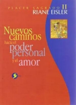 52481-NUEVOS CAMINOS HACIA EL PODER PERSONAL Y EL AMOR
