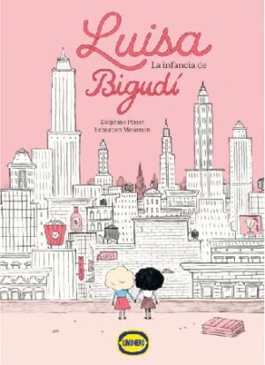 52682-LUISA, LA INFANCIA DE BIGUDI