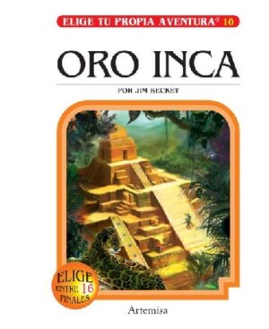 53144-ELIGE TU PROPIA AVENTURA : ORO INCA