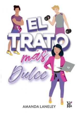 52846-EL TRATO MAS DULCE