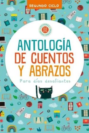 52908-ANTOLOGIA DE CUENTOS Y ABRAZOS 2