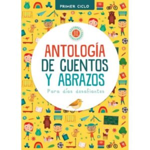 52909-ANTOLOGIA DE CUENTOS Y ABRAZOS 1