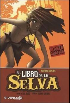 17343-EL LIBRO DE LA SELVA : NOVELA GRAFICA