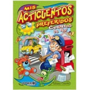 52838-MIS ACTICUENTOS PREFERIDOS - CUENTOS DE HOY