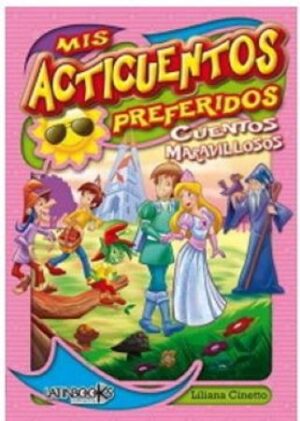 52840-MIS ACTICUENTOS PREFERIDOS - CUENTOS MARAVILLOSOS