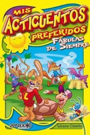 52884-MIS ACTICUENTOS PREFERIDOS - CUENTOS FABULAS DE SIEMPRE