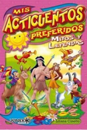 52837-MIS ACTICUENTOS PREFERIDOS - MITOS Y LEYENDAS 1