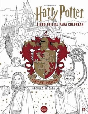 52331-HARRY POTTER : GRYFFINDOR LIBRO OFICIAL PARA COLOREAR