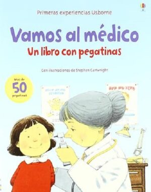 53175-VAMOS AL MEDICO : UN LIBRO CON PEGATINAS