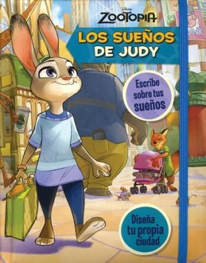 53169-ZOOTOPIA : LOS SUEÑOS DE JUDY