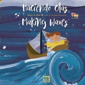 53815-HACIENDO OLAS : MAKING WAVES