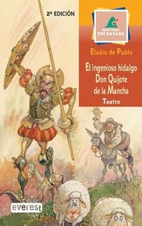 53705-EL INGENIOSO HIDALGO DON QUIJOTE DE LA MANCHA (TEATRO)