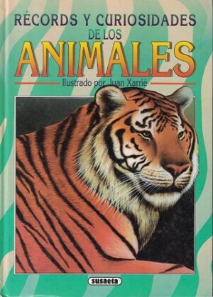 53307-RECORDS Y CURIOSIDADES DE LOS ANIMALES
