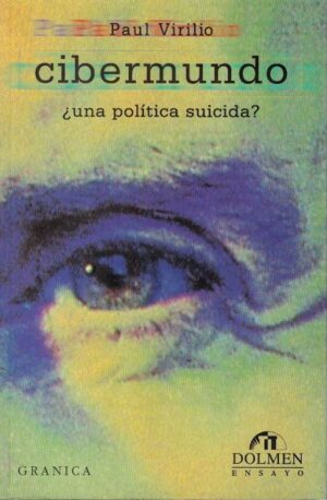 53167-CIBERMUNDO / UNA POLITICA SUICIDA