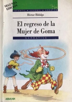 53987-EL REGRESO DE LA MUJER DE GOMA