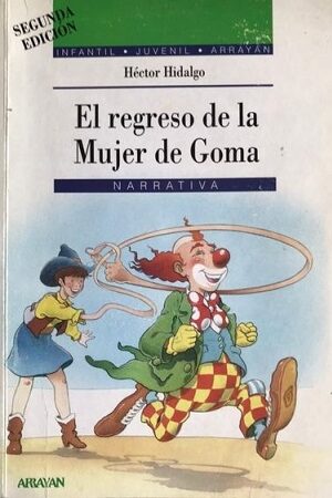 53987-EL REGRESO DE LA MUJER DE GOMA