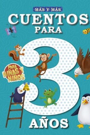 53500-MAS Y MAS CUENTOS PARA 3 AÑOS