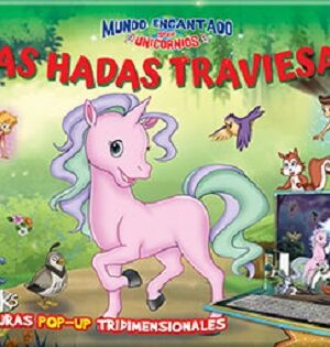 53469-LAS HADAS TRAVIESAS : MUNDO ENCANTADO POP-UP