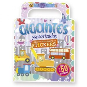 53445-GIGANTES MOTORIZADOS : LIBRO DE ACTIVIDADES CON STICKERS