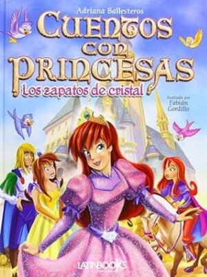 53640-CUENTOS CON PRINCESAS : LOS ZAPATOS DE CRISTAL