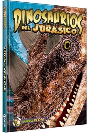 53314-DINOSAURIOS DEL JURASICO : DINOPEDIA