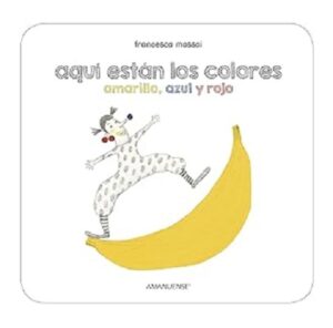53356-AQUI ESTAN LOS COLORES : AMARILLO AZUL Y ROJO