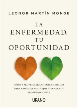 54289-LA ENFERMEDAD, TU OPORTUNIDAD
