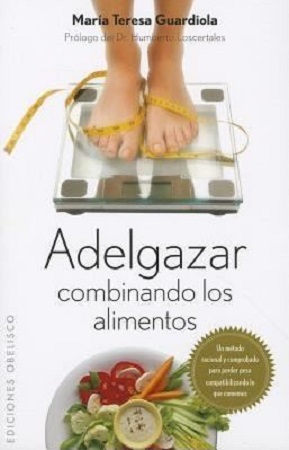 54457-ADELGAZAR COMBINANDO LOS ALIMENTOS