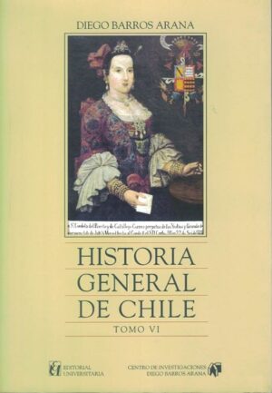 54288-HISTORIA GENERAL DE CHILE TOMO VI