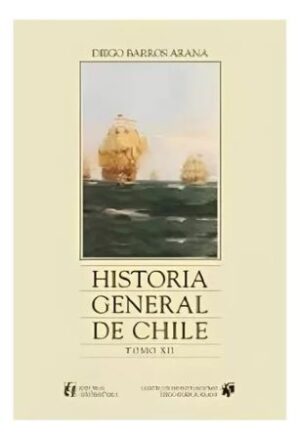 54285-HISTORIA GENERAL DE CHILE TOMO XII