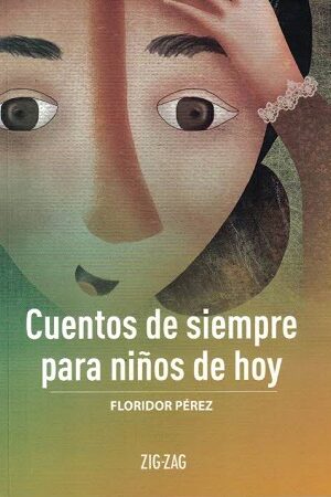 54471-CUENTOS DE SIEMPRE PARA NIÑOS DE HOY