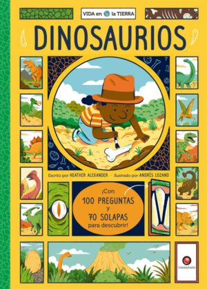 34506-DINOSAURIOS : VIDA EN LA TIERRA