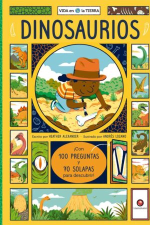 34506-DINOSAURIOS : VIDA EN LA TIERRA